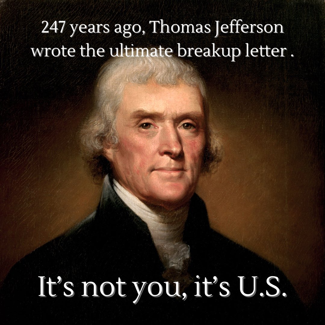 thecadgeek's tweet image. Happy Independence Day, and a big thanks to TJ, a fellow Virginian, for that breakup letter you wrote 247 years ago.