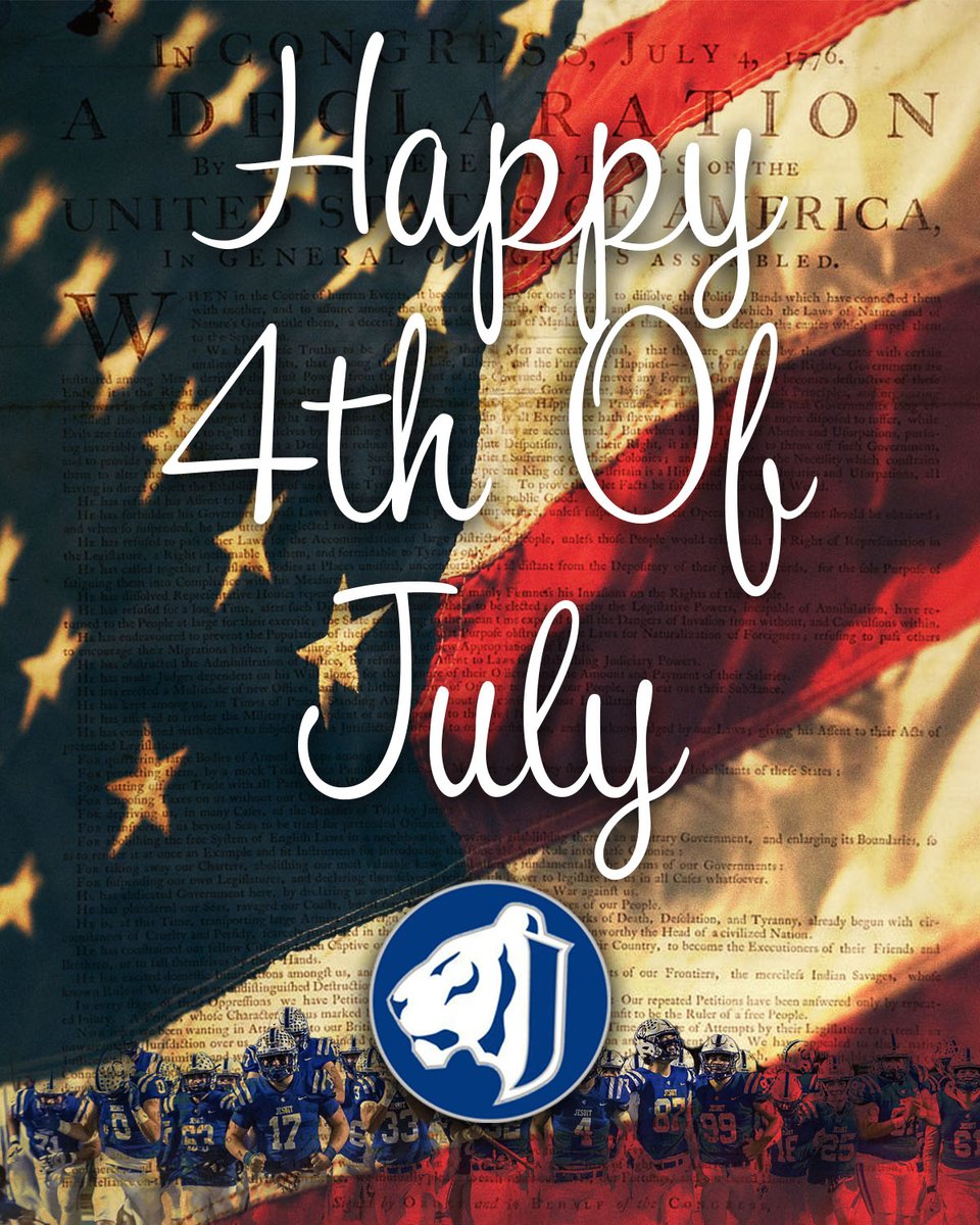 'Proud to be an American! Wishing everyone a joyous and patriotic 4th of July!' #FourthofJuly #AMDG JesuitFootball #GoTigers