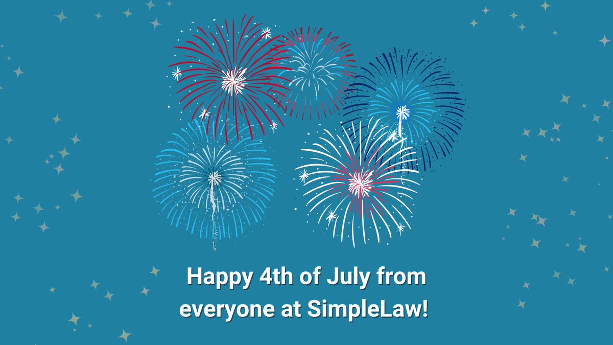 _simplelaw's tweet photo. Happy 4th of July from everyone at SimpleLaw! 🎆🎆
https://t.co/0BzwFs49xG
#SimpleLaw #ThinkSimple #LegalTech #LegalAdvice #LegalSoftware #LegalServices #LegalKnowledge #Law #Holiday #4thOfJuly #July #Fireworks #Summer https://t.co/VfSNgntm1V