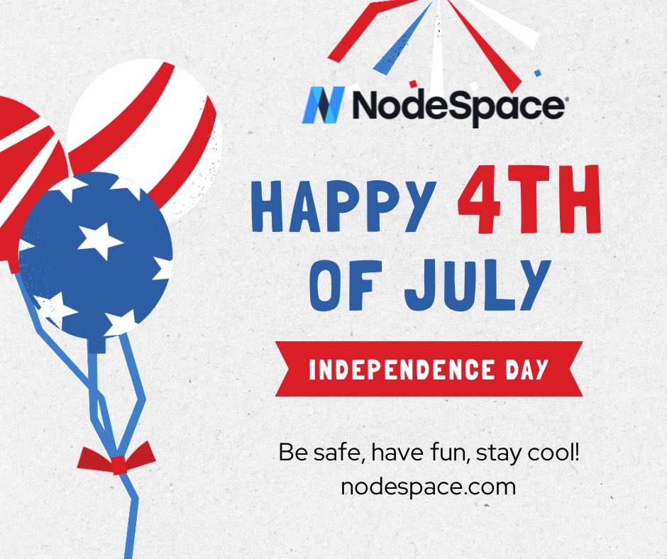NodeSpace's tweet image. Have a great #4thofJuly