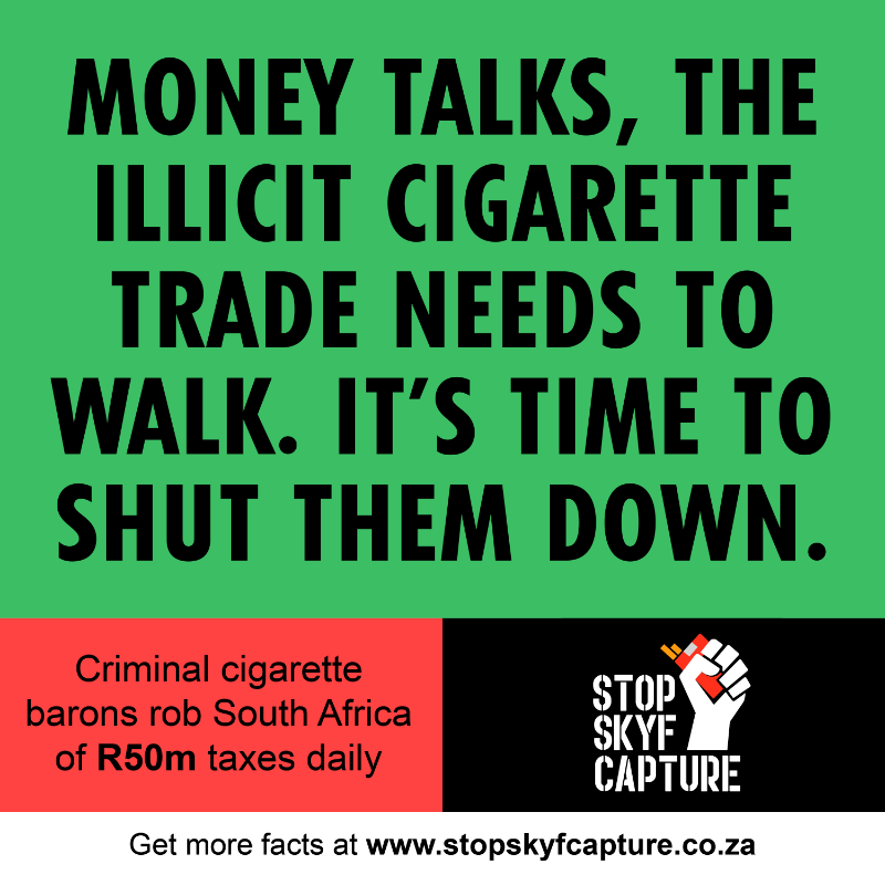StopSkyfCap's tweet photo. Authorities must not turn a blind eye to the illicit cigarette trade for a single day longer. It’s costing South Africans over R20 billion a year.

#LockThemUp #StopSkyfCapture