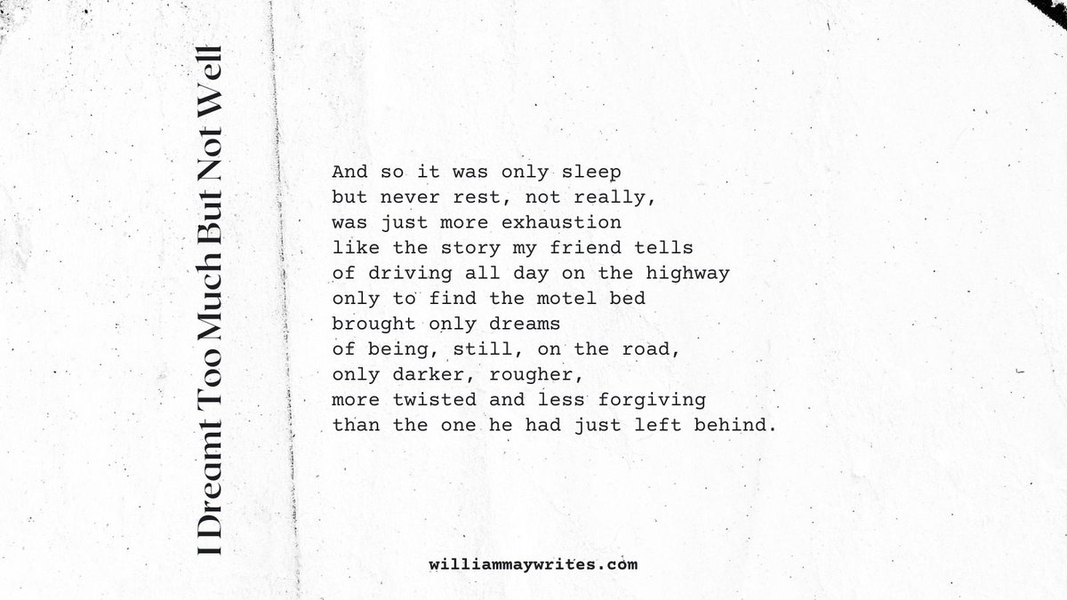 #TuesdayPoem - I Dreamt Too Much But Not Well by William May 

#ReadingCommunity #WritingCommunity #poetrycommunity #poetrytwitter #poetry