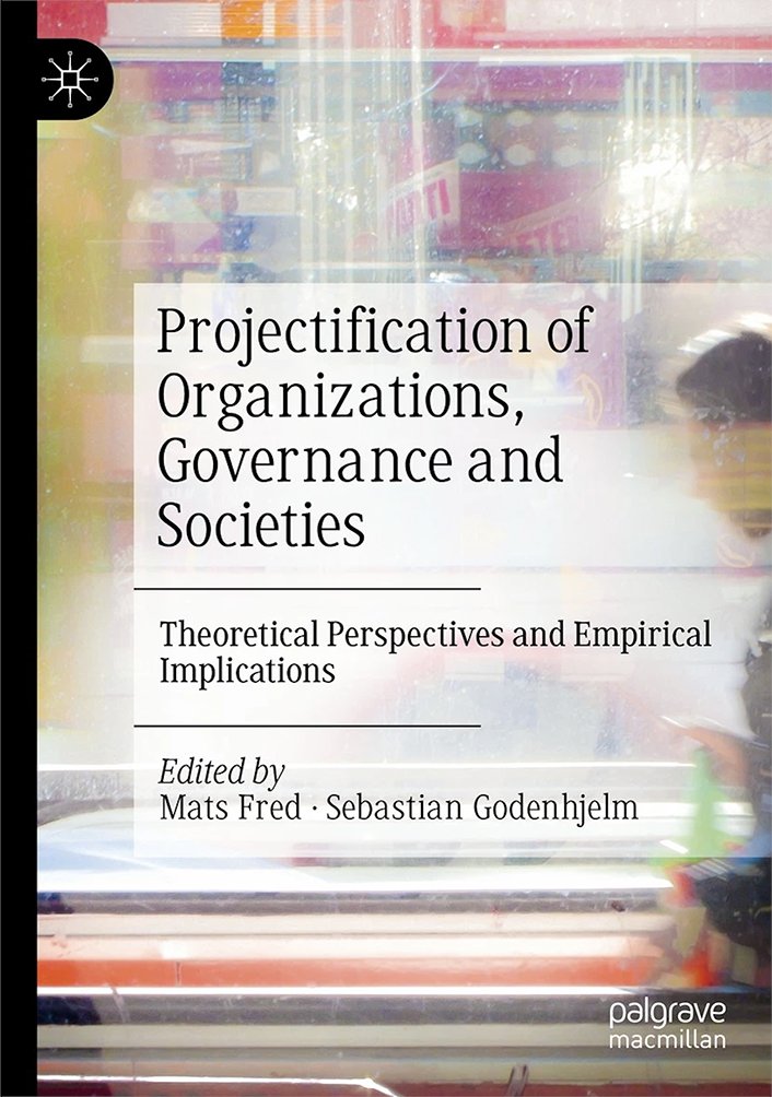 Me and and Sebastian Godenhjelm have collected insightful texts from a group of young researchers who wrote their thesis within the field of projectification. @palmacpolitics @Palgrave #projectmanagement #projectification