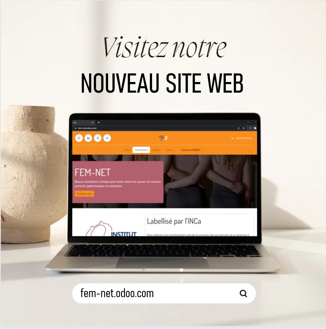 NOUVEAU : visitez notre site web fem-net.odoo.com
Profitez en pour vous inscrire à notre newletter et ne manquer aucune actualité concernant notre réseau d'excellence clinique pour lutter contre les cancers de mauvais pronostic gynécologiques et mammaires.
