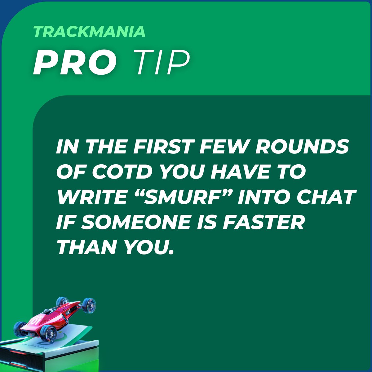 TMProTips's tweet image. Become faster than your opponents by calling them smurf. 🏎️

Follow for more professional Trackmania tips to improve your driving skills and get easy author times!

#trackmania #skill #racing #game #videogame #gamer #gaming  #playstation #xbox