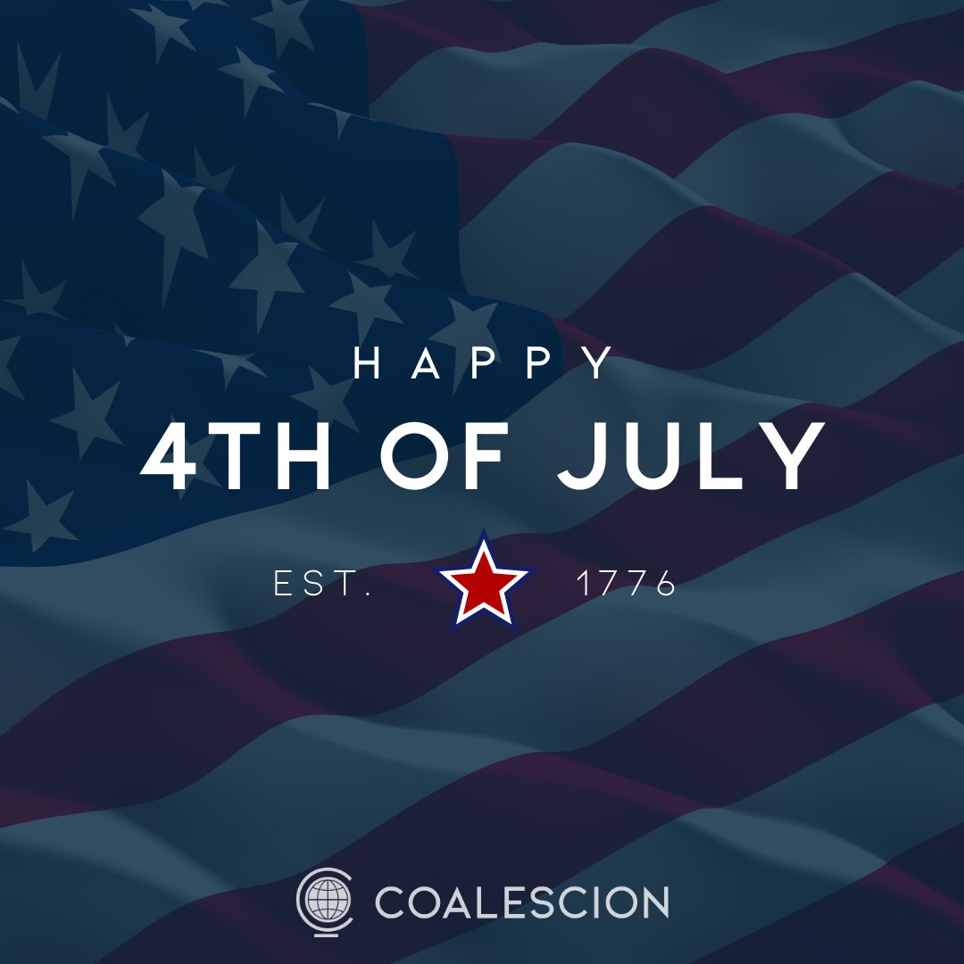 coalescion's tweet photo. We wish you all a Happy and Safe Independence Day! https://t.co/eHJ6npMRuA
