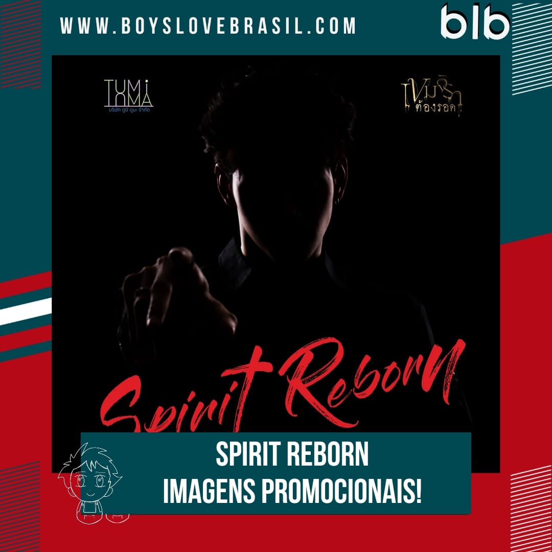 boyslovebrasil's tweet image. [🚨ATUALIZAÇÃO!!📣🇹🇭] #SpiritReborn uma nova série BL de terror, produzida pela Tumi Tuma. Adaptado do romance &quot;Khemjira Must Survive&quot; de Cali. Imagens promocionais foram divulgadas. Mais informações serão divulgadas em breve.