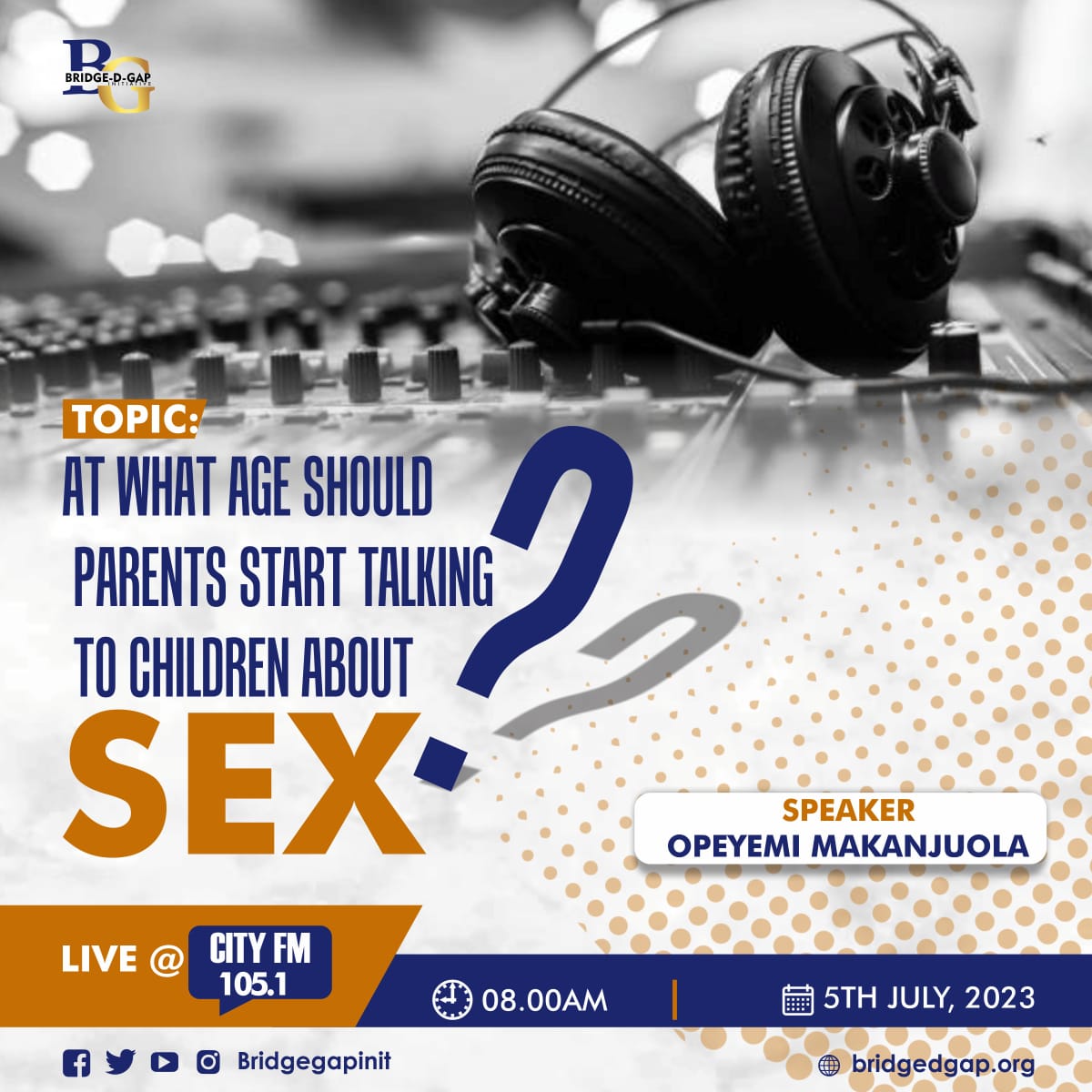 Join us at City FM 105.1 on 5/07/2023 at 8am as the CEO of  @bridgedgapinit Opeyemi Makanjuola will be discussing on the topic 'At What Age should Parents Start Talking to Children about Sex?'

 Don't miss this insightful conversation!'

 #selfempowerment #selflove #sexualtalk