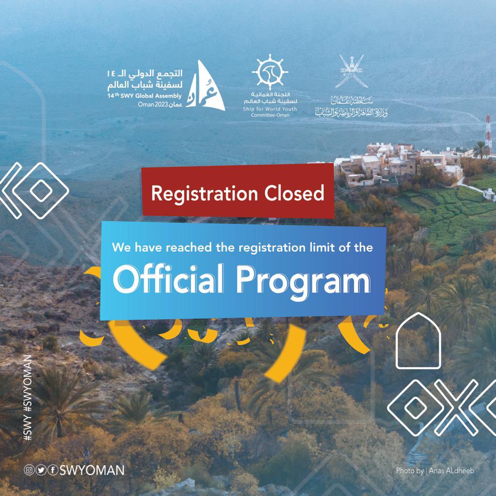 SwyOman's tweet image. #SWYGA14Oman

Registration is now closed!

We have reached the registration limit of the Official Program 🤩. 

#Ya_Hala #يا_هلا