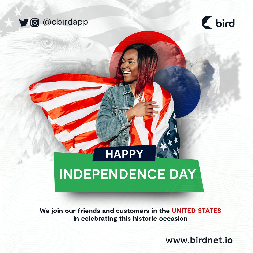 ObirdApp's tweet photo. Happy Independence Day! We join our friends and customers in the United States in celebrating this historic occasion.

It is a day to reflect on the principles of freedom, liberty, and the pursuit of happiness that have shaped the nation we all call home.

#HappyIndependenceday https://t.co/sYLuKAJb5D