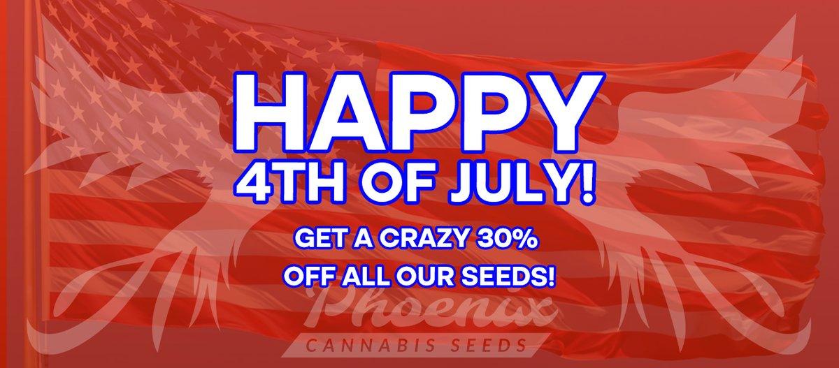 PhoenixSeeds's tweet photo. Hey there, friends of Phoenix Cannabis Seeds!

Get ready to have a smashing time this 4th of July because we've got an absolute belter of an offer for you.

Whether you're American or not, get ready to have a brilliant Independence Day with a 30% off on our cannabis seeds! https://t.co/maDujYL9mj