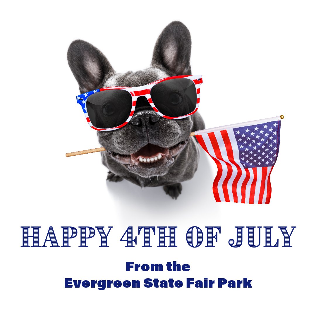 EvergreenFairgrounds on Twitter "Happy 4th of July from The Evergreen