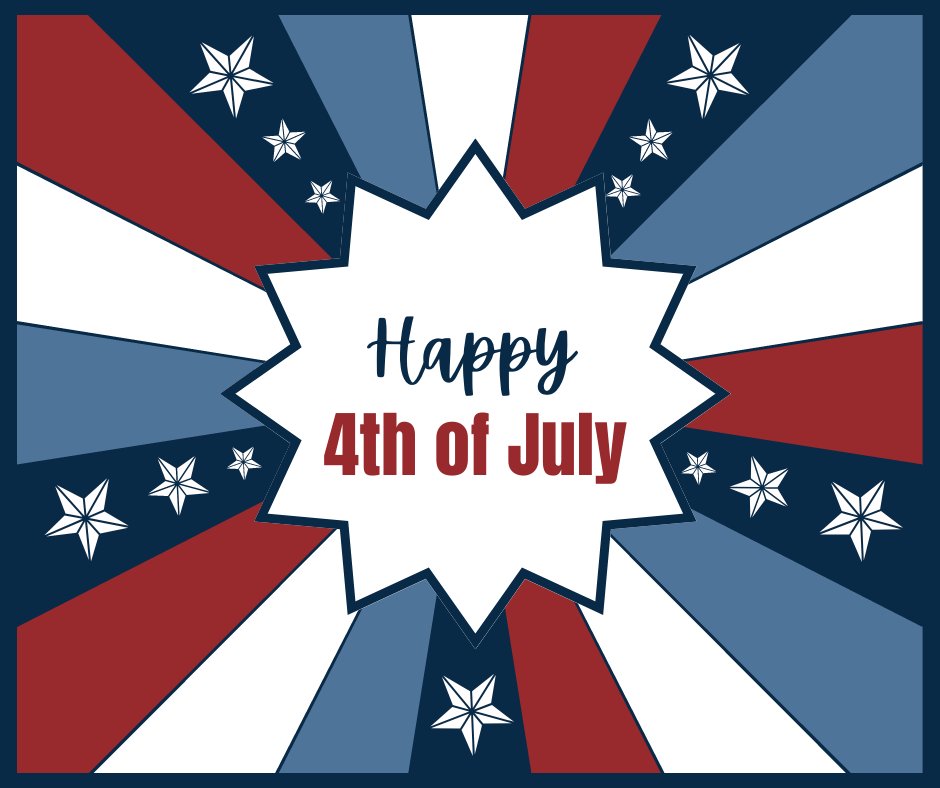 Happy 4th of July 🎆🌟 We hope you have a great day!