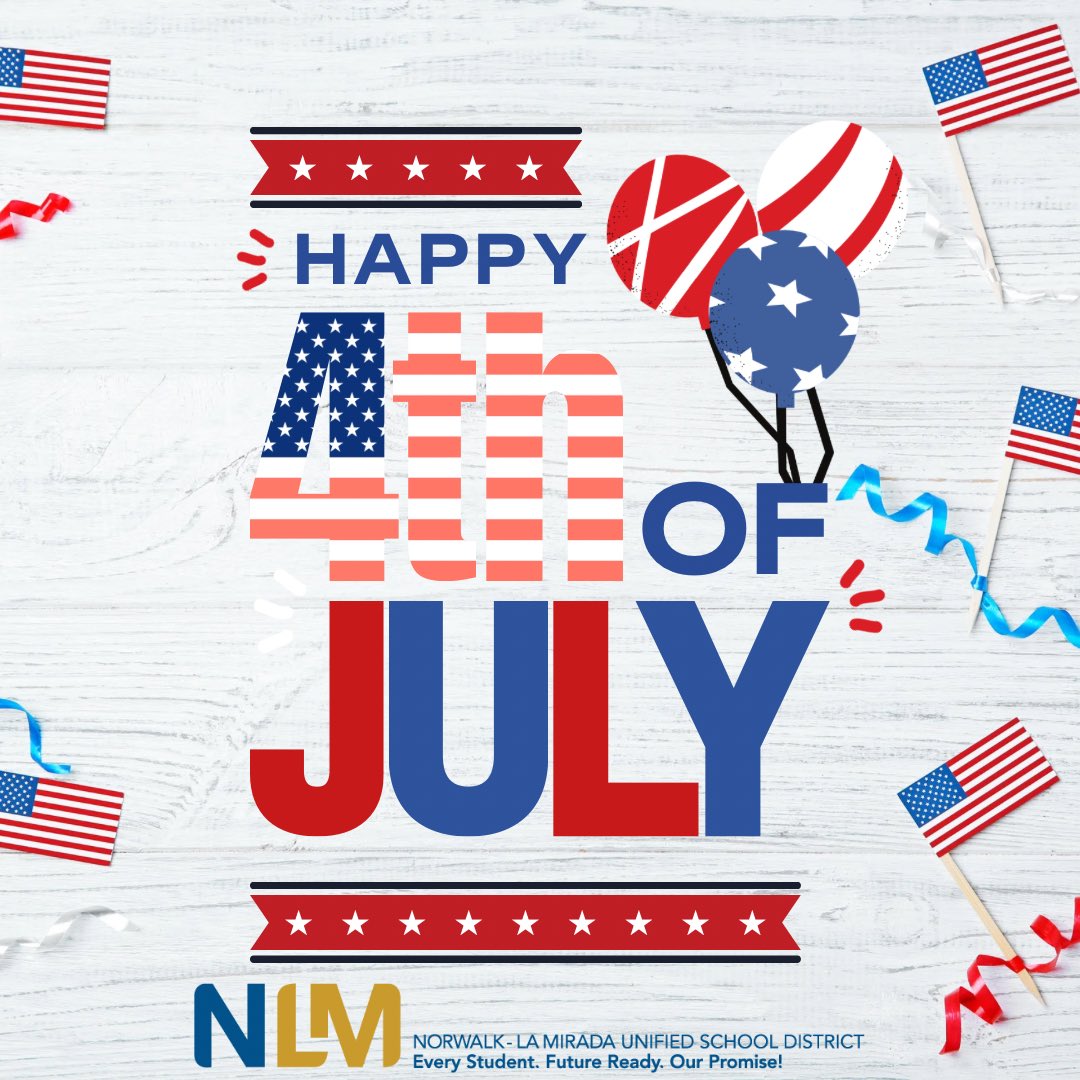 nlmusd's tweet photo. Have a safe and happy 4th of July!
#NLMUnified https://t.co/OC0JvFpN0k