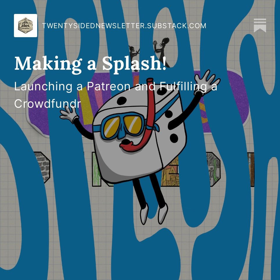 In this week’s Twenty Sided Newsletter…

🎉 We launch a Patreon!
🎉 Project ECCO is here!

<a href="/mrbrianflaherty/">Brian Flaherty</a> talks about why we launched a Patreon and what you’ll get for supporting 

<a href="/morebluebs/">Elliot Davis | TTWH FUNDING NOW🚪</a> explains what he learned from the last step in the crowdfunding process