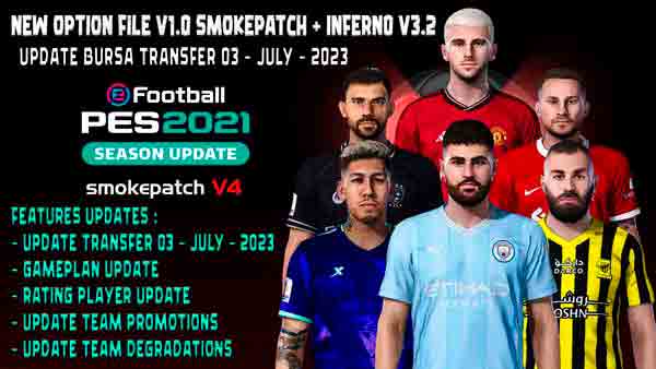 PES 2017 NEW SMOKE PATCH OPTION FILE SEASON 2023-2024 