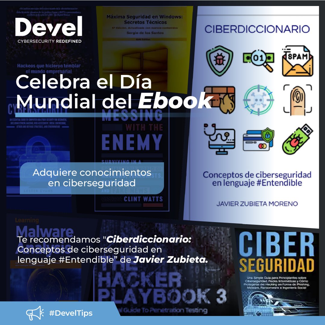 📚🔒 En honor al Día Mundial del Ebook, te recomendamos 'Ciberdiccionario: Conceptos de ciberseguridad en lenguaje #Entendible” de Javier Zubieta. Una recopilación de conceptos de Ciberseguridad explicados en un lenguaje llano

#Ciberseguridad #cybersecurity #DevelFacts