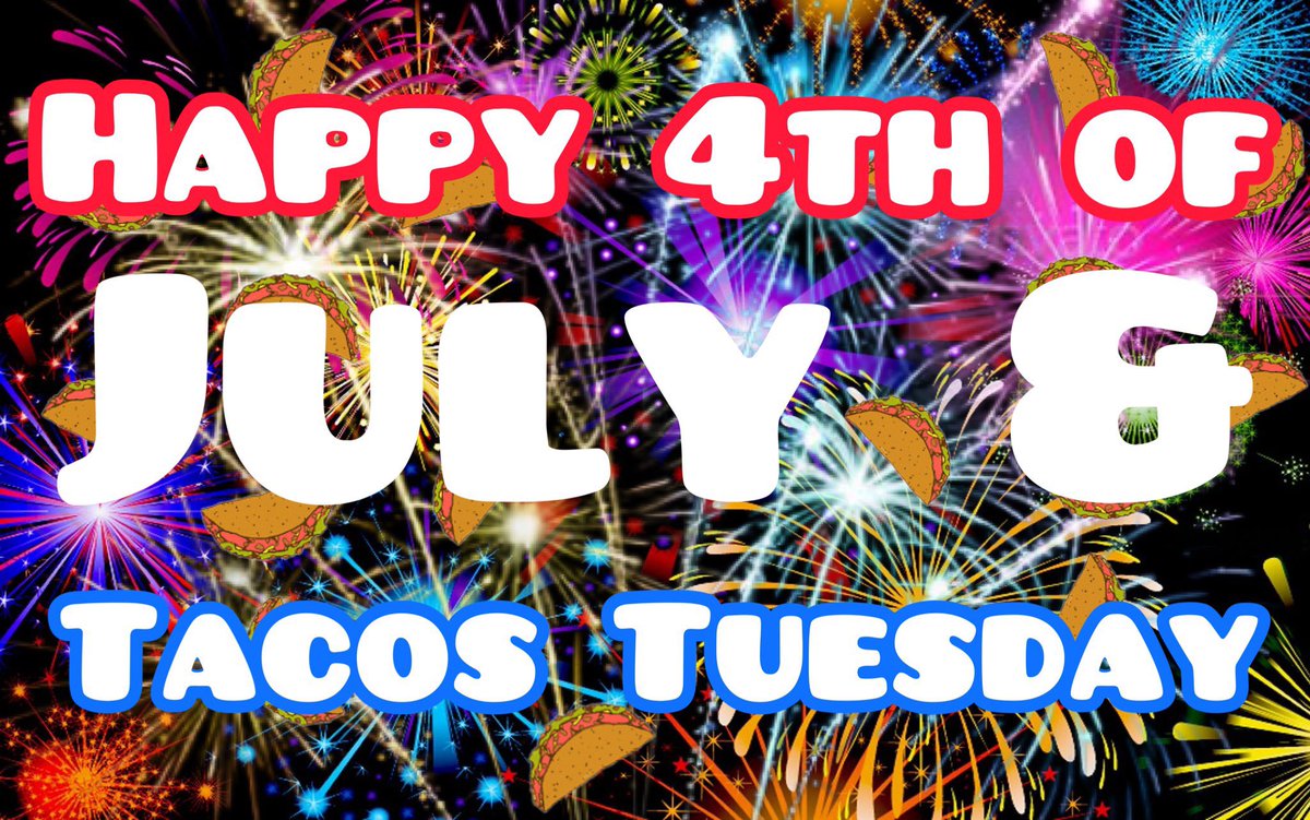 ZoomyZoom66's tweet photo. The 4th of July falls on a Tacos 🌮Tuesday this year It must be good Luck 🍀!! Woo Woo 💜💜 So when you see the fireworks flying think of Tacos 🌮 hehe I hope you all have an Amazing and most Wonderful Day/Night full of Joy, Happiness, &amp; FUN!! @WorldZeroGame #worldzero https://t.co/SwO99oQyrs