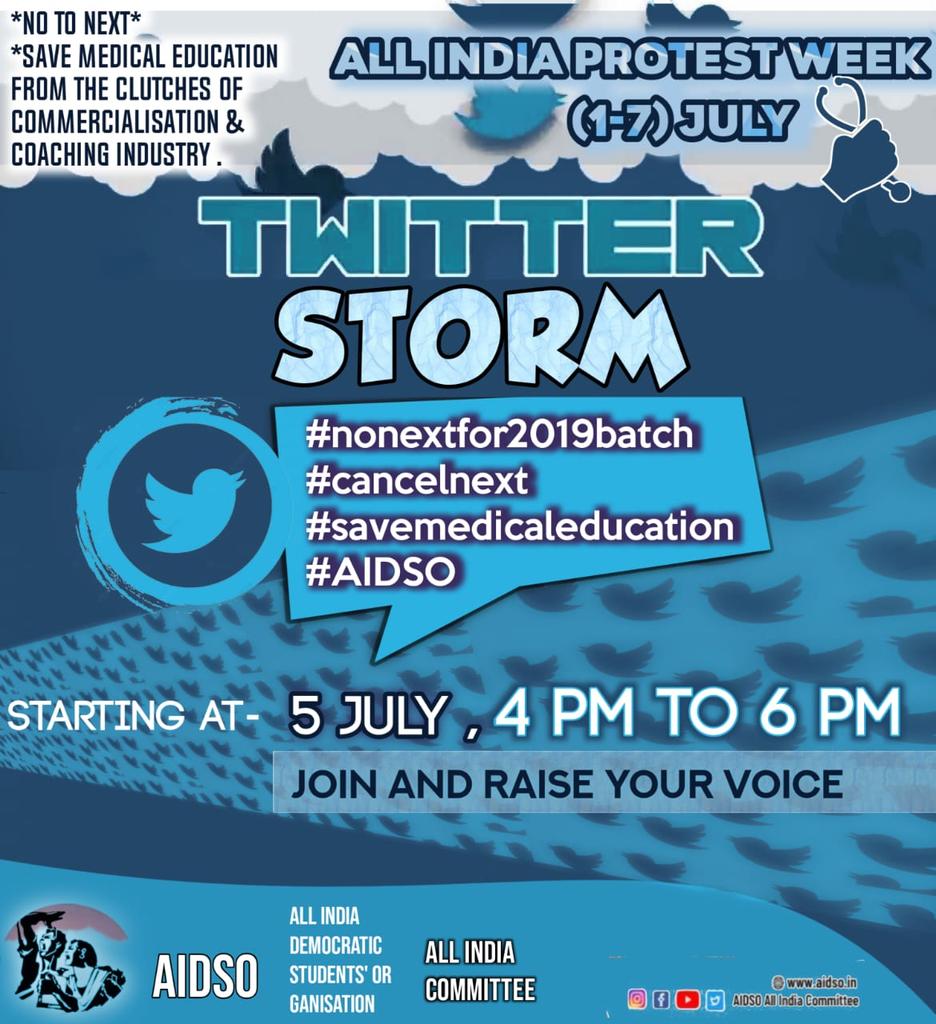 No to #NExT
Save Medical Education
All India #protestWeek 1-7 July

Twitter Storm 
 5 July •  4 - 6 pm 

Use this hashtags
#nonextfor2019batch
#cancelnext
#savemedicaleducation
#AIDSO

 All are requested to participate

AIDSO