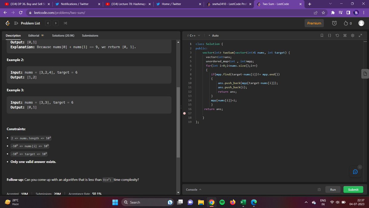 SnehaJo89582040's tweet image. Today I did a question on hashmaps in C++ which was a two-sum.
Later on, I revised some of my notes related to arrays.
I took help from the youtube channel Take u forward for learning hashmaps and love Babbaralso.
#CrackYourPlacement 
#CrackYourIntership
@arsh_goyal