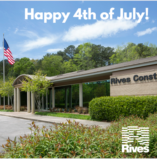 Happy Fourth of July from Rives Construction.