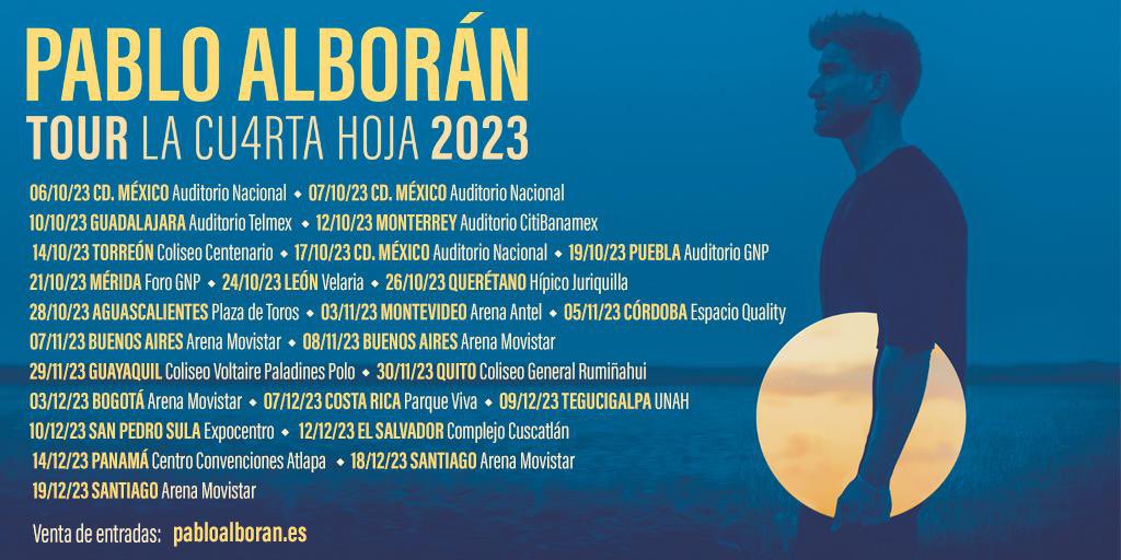 Tour La Cuarta Hoja 2023 Latinoamérica <a href="/pabloalboran/">Pablo Alborán</a>