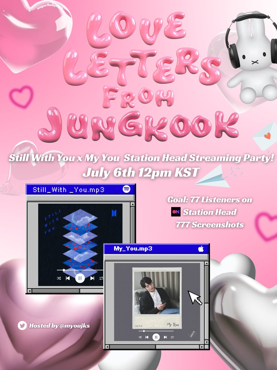 💌 Love Letters from Jungkook SPONSORED Station Head streaming party!!!! 💗🎧

⏰ July 6th 12pm KST 

📩 $77.00 for 77 LISTENERS on <a href="/STATIONHEAD/">STATIONHEAD</a> + 777 SS

Join: share.stationhead.com/6jwCCbMrcM3

💘 777 SS OF SWY + MY + DREAMERS + L&amp;R + SA

#StillWithYouByJUNGKOOK  #MyYouByJUNGKOOK #Seven