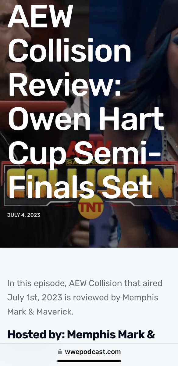 Listen to 'AEW Collision Review: Owen Hart Cup Semi-Finals Set' by The WWE Podcast via #spreaker spreaker.com/user/matts_mad… @AEW @MaintenanceMav @144captain