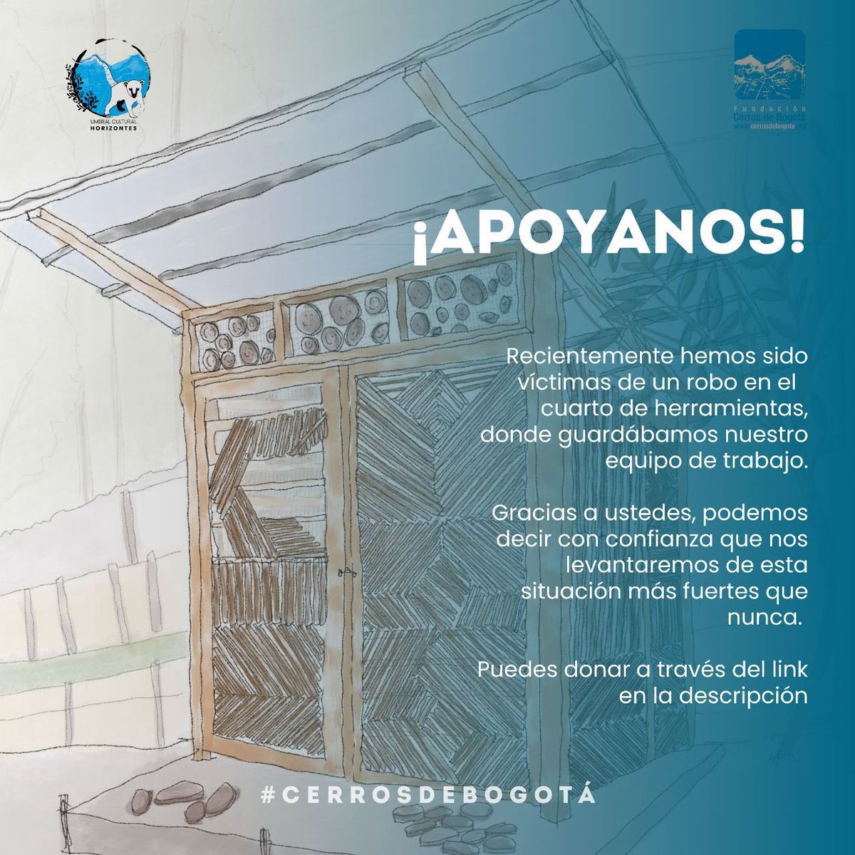 CerrosdeBogota's tweet photo. ¡Recuperemos juntos el cuarto de herramientas que fue robado! Este espacio es vital para nuestro trabajo voluntario y necesitamos tu apoyo para reconstruirlo. Cada donación nos acerca más a nuestra meta. ¡Haz clic aquí  https://t.co/M5DvTCYbuH ☀️💚 #reservaHorizontes https://t.co/qAVPjw6a7G