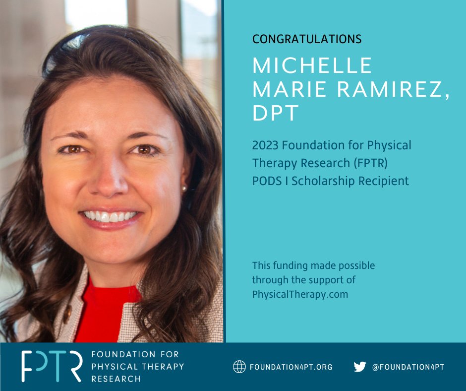 Foundation4PT's tweet photo. Congratulations to PODS I recipient Michelle Marie Ramirez, DPT, of Duke University School of Medicine! Ramirez’s project is supported by a generous donation from https://t.co/m7yRhGQQjH.

https://t.co/6dI2OmysVO https://t.co/R8E0JHmJkT