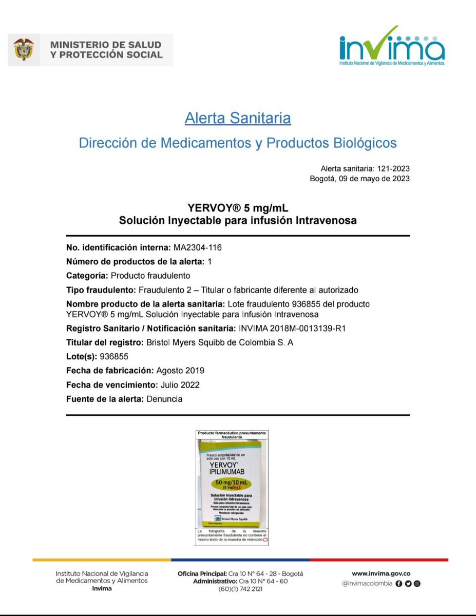 asofarmacovig's tweet photo. ⚠️🚨🇨🇴¡¡Atención!! #AlertaSanitaria del @invimacolombia advierte a la ciudadanía sobre la comercialización fraudulenta del lote 936855 del producto YERVOY® 5 mg/mL Solución Inyectable para Infusión Intravenosa, el cual está siendo objeto de falsificación. https://t.co/PjKiIQlHAA