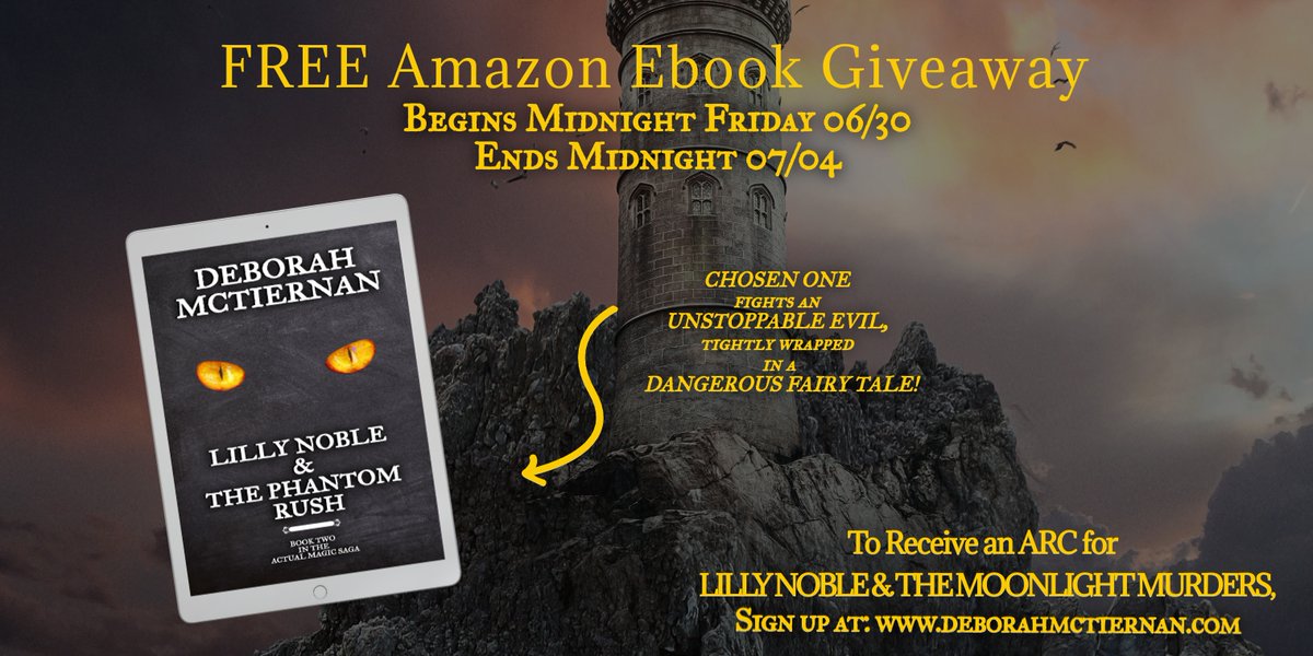 Deb_McTiernan's tweet photo. 10 hrs left! Grab my AMAZON FREE EBOOK GIVEAWAY!
LILLY NOBLE &amp; the PHANTOM RUSH: Chosen One Fights an Unstoppable Evil, tightly wrapped in a DANGEROUS FAIRY TALE!
OFFER ends MIDNIGHT!.
Interested in ARC to LILLY NOBLE &amp; THE MOONLIGHT MURDERS, signup: https://t.co/ykAixVa60N https://t.co/HpjLAUSkl9