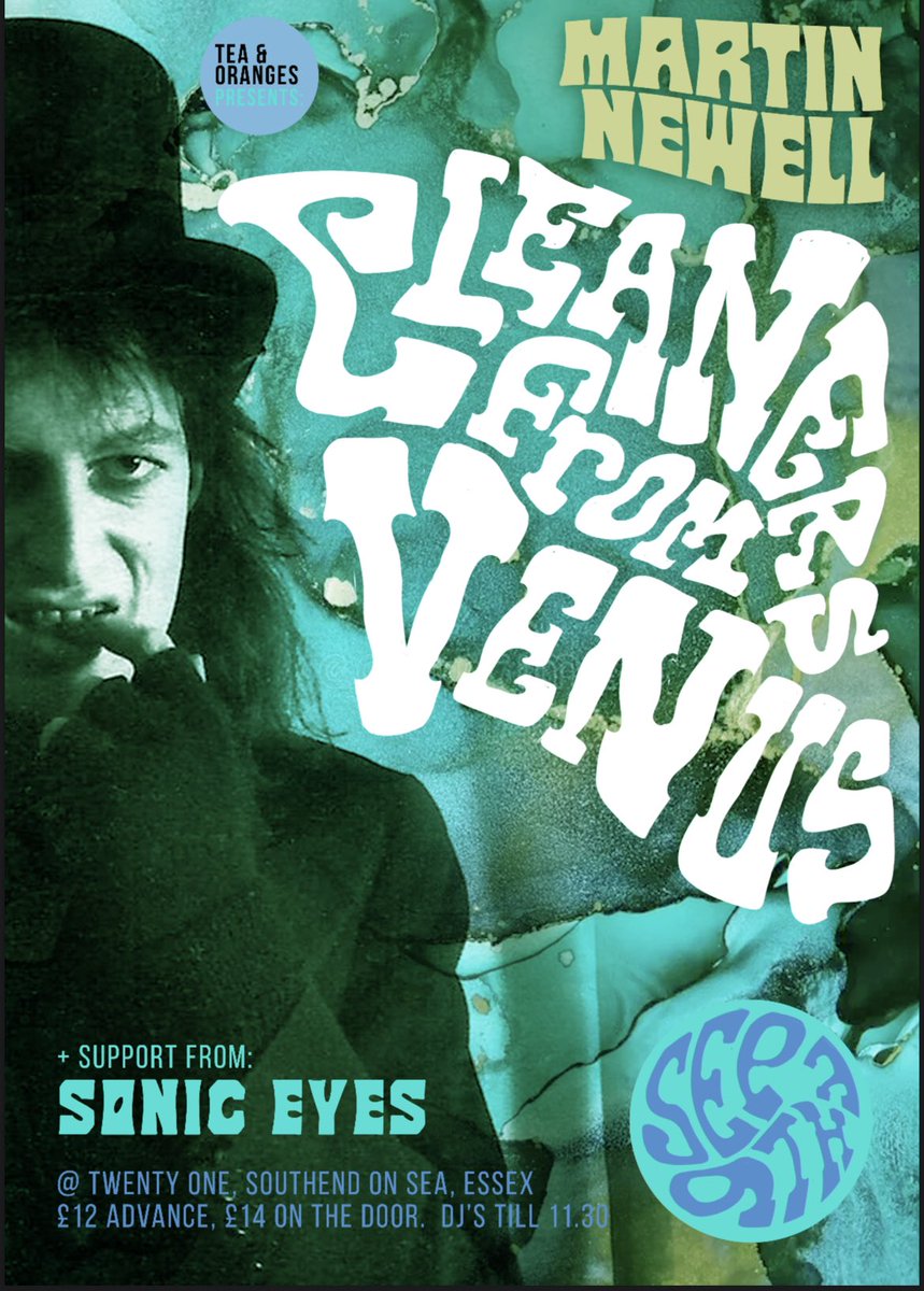 TeaAndOrangesSS's tweet photo. https://t.co/JzMTPt4gTU tickets selling fast! #cleanersfromvenus #southend #martinnewell #livemusic #soniceyes https://t.co/jwoODnT90u