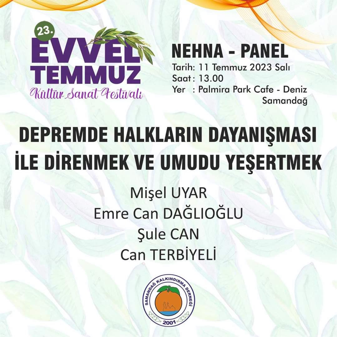 Umudu birlikte yeşertmek, direnmek ve dayanışmak için Evvel Temmuz Festivali'ndeyiz. 11 Temmuz Salı saat 13.00'da Samandağ Palmira Park Cafe’deki panelimize bekleriz. @miseluyar @ifmartinedenwa1 @besiktasliyan @canterbiyeli