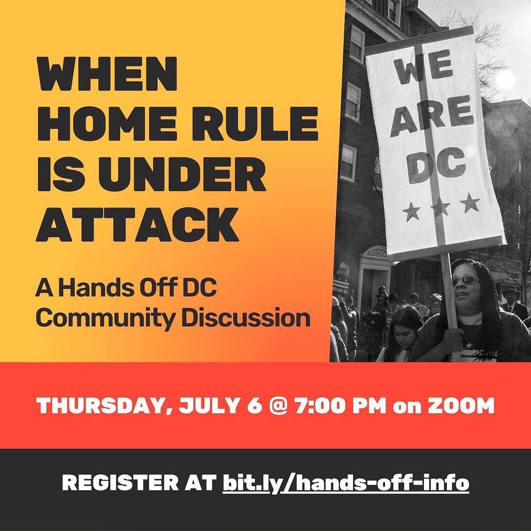 It’s 4th of Ju-lie! We are not free until everyone is free!Join the #HANDSOFFDC DC coalition this Thursday, July 6th at 7pm for a robust discussion on what we mean when we say “This is what democracy looks like.”
Register at: bit.ly/hands-off-dc
#dcstatehood #dcstatehoodnow