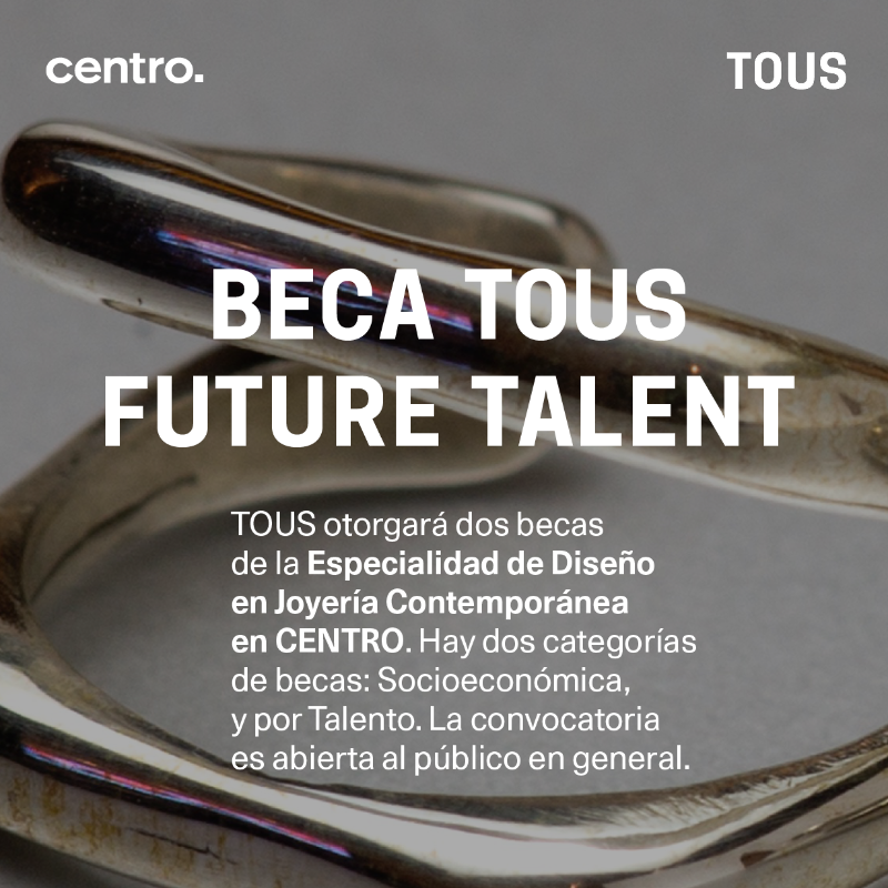 centro_news's tweet photo. ¡Lanzamos convocatoria Beca TOUS Future Talent para estudiar nuestra Especialidad en Joyería contemporánea!

Participa en esta iniciativa abierta a todo público para aspirar a una de las dos becas del 100% disponibles por categoría.

📅 Tienes hasta el 1 de agosto
@tousjewelry
