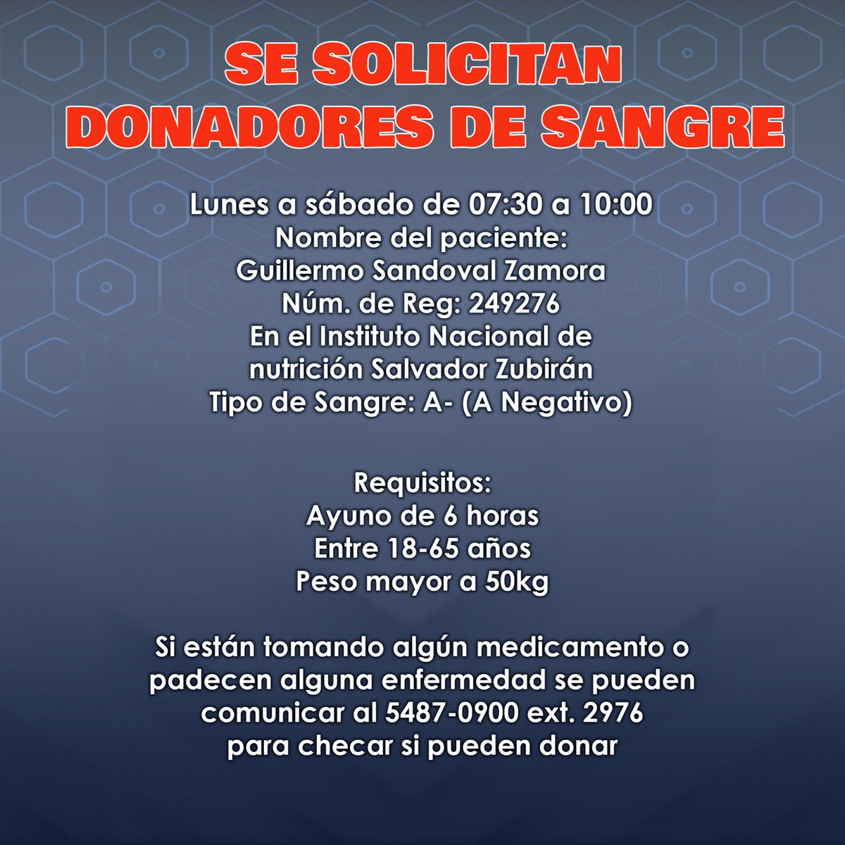 🚨 ¡Necesitamos tu ayuda!   

Se necesitan donadores de sangre tipo A- 🩸

Ubicación: Instituto Nacional de Nutrición Salvador Zubirán 📍

¡Muchas gracias!