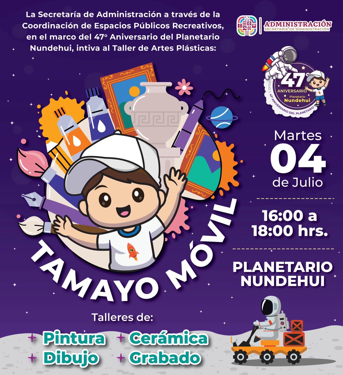 Admon_GobOax's tweet photo. ¡El Tamayo Móvil llega al Planetario Nundehui! 🚀🎨

En el marco del 47 aniversario del Planetario Nundehui, la @Admon_GobOax,que dirige @Nino_Morales1, les invita a participar en el taller de artes plásticas. 🖌️

¡No se lo pierdan! 

🗓️Martes 4 de julio | 🕑16:00 horas https://t.co/Ui1jzHRj5Z