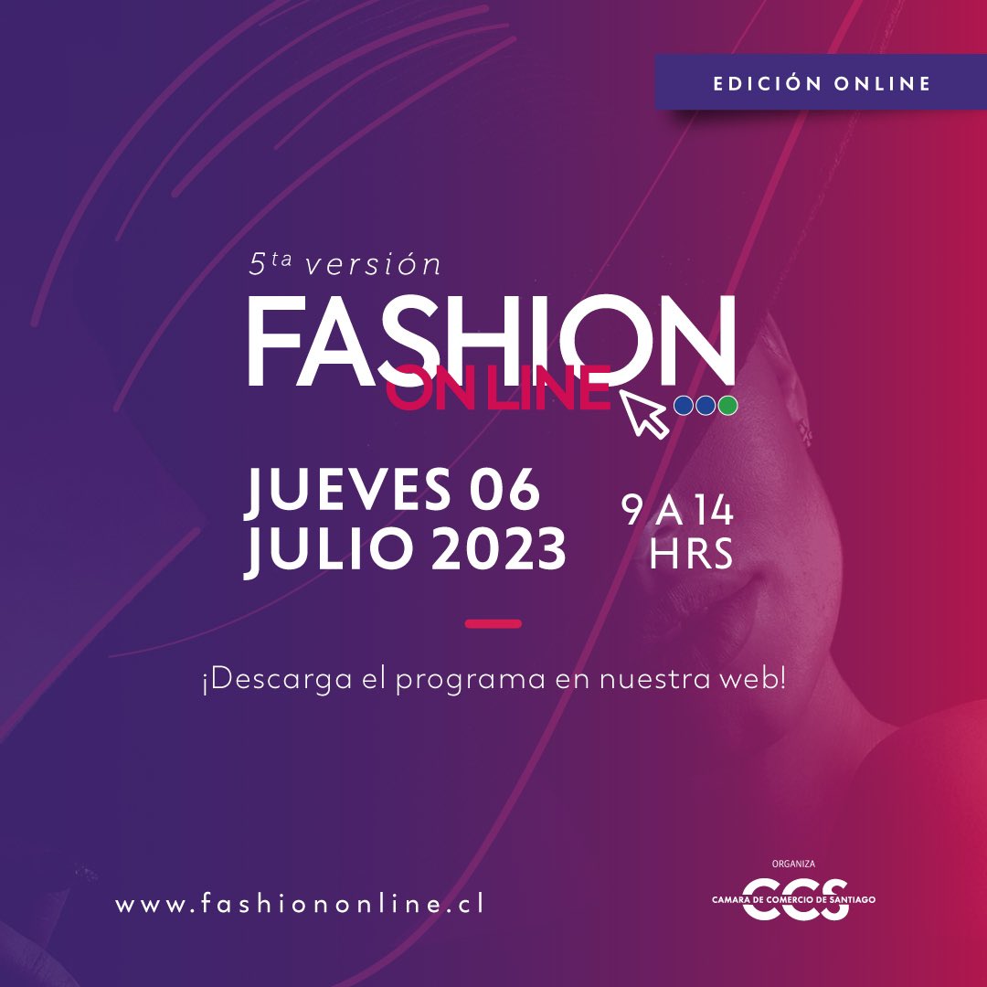 SociosCCS's tweet photo. #EventosCCS | ¡En 2 días! No te pierdas el “Fashion Online 2023” evento virtual que reúne lo más destacado en tendencias, estrategias e innovación de la industria de la moda y la belleza 👗👠Inscríbete sin costo 👉https://t.co/Sk8NfIbKXn https://t.co/NYr63Ko0ES