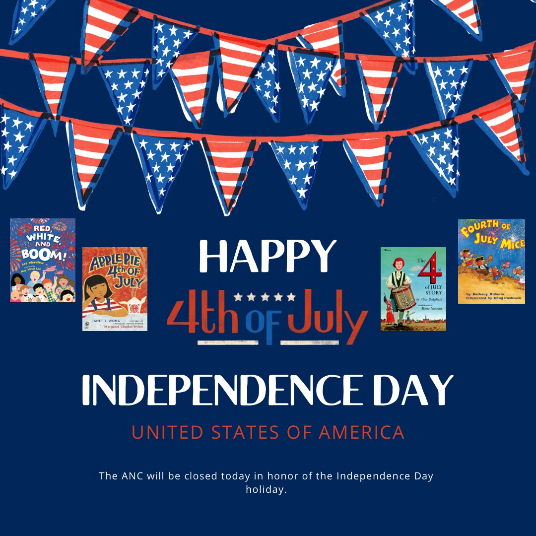 Happy 4th of July from the ANC!🇺🇸🎆