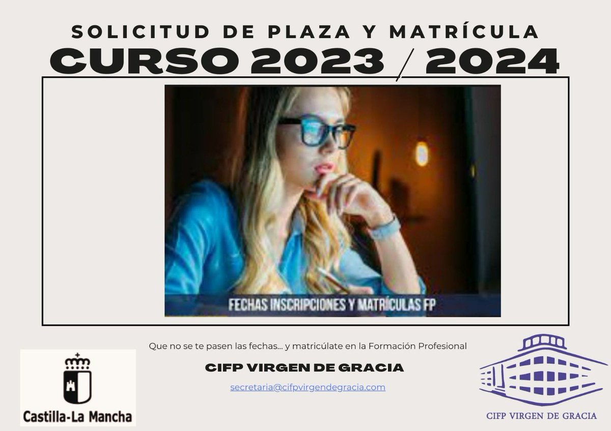 CIFPVirgen's tweet photo. Todo lo que tienes que saber para formar parte del alumnado del CIFP Virgen de Gracia está disponible en https://t.co/t7vEtZRLej #formaciónprofesional #puertollano #matricúlatecifpvirgendegracia https://t.co/AXbfZKD27u