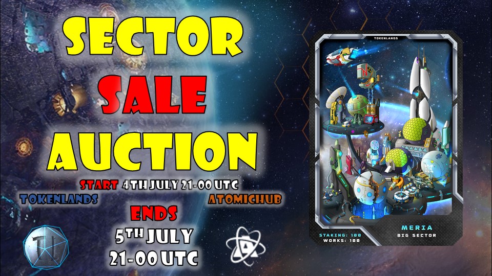 Sector Sale Auction for planet "Meria" start NOW 

1⃣On the TokenLands website for TCoin 
Start price 250k TCoin 
playing.tokenlands.io/en/play-auction 

2⃣On the AtomicHub website for WAX 
Start price 150 WAX
wax.atomichub.io/market/auction…

#Play2Earn #NFTdrop #WAXP #NFTs #BlockchainGaming #NFTGAME