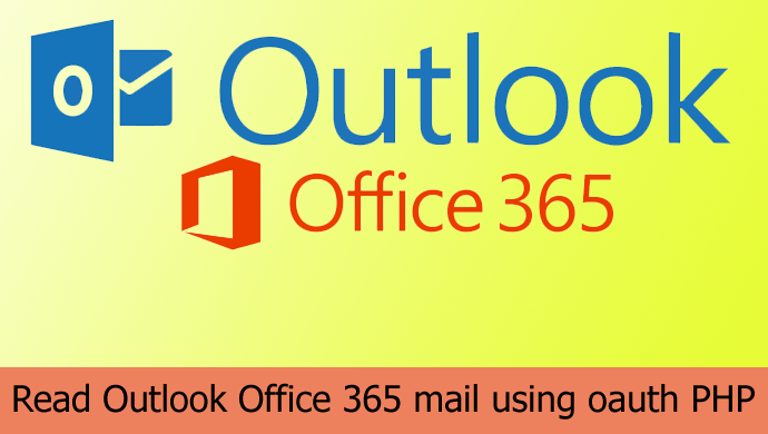 #phplift #php #learnPHP How to get/read Outlook Office 365 mail using #oauth #PHP https://t.co/t5IVz7ux2Q #API https://t.co/miF0IvS5Rf