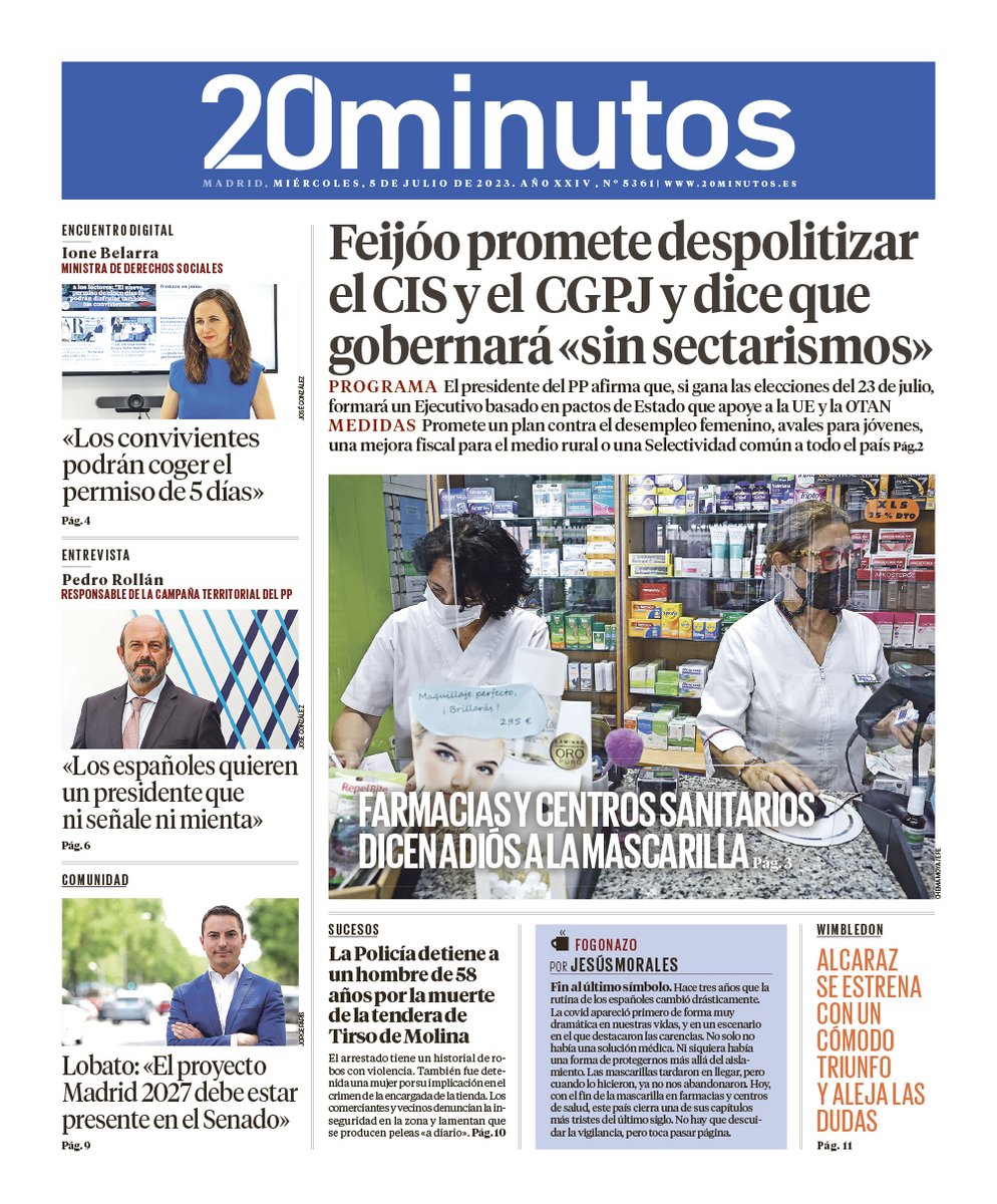 encarnasamitier's tweet photo. #Portadas @20m #ProgramaPP Feijóo promete despolitizar el CIS y dice que gobernará sin "sectarismos"; la mascarilla deja de ser obligatoria en las farmacias y centros sanitarios; con @ionebelarra; #PedroRollán; el PSOE confía en remontar; #Alcaraz https://t.co/bpI5hBojq6 https://t.co/hkRQwRoOLk