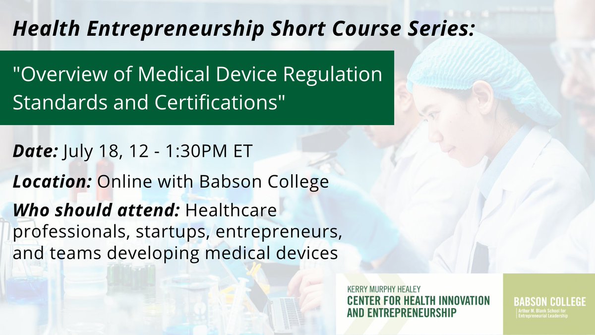 BabsonKMHCenter's tweet photo. Do you need information on #MedicalDevice regulation? Have questions on the #FDA Device Development process? Our next short course will speak directly to #Startups and healthcare #Entrepreneurs' questions on medical device development. Learn more: https://t.co/5cc6qJUkiU https://t.co/7L2uI9eMFz