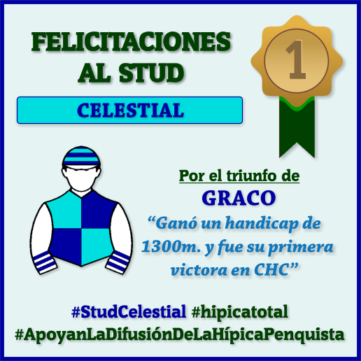 hipicatotal's tweet image. FELICITAMOS a nuestro colaborador el stud CELESTIAL por el primer triunfo de GRACO en mediocamino el martes 4 de julio  #StudCelestial #Graco #hipicatotal