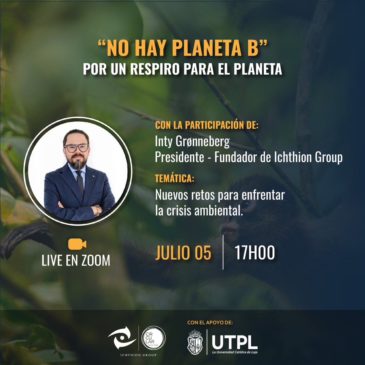 🌍No hay planeta B, por un respiro para el planeta | El presidente de Ichthion Group <a href="/groninty/">Inty Grønneberg</a> presentará la conferencia: Nuevos retos para enfrentar la crisis ambiental. Información invaluable en el cuidado y conservación del planeta.
📍Inscríbete: eventos.utpl.edu.ec/nohayplanetaB