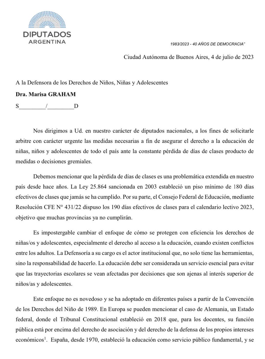 CarlaCarrizoAR's tweet photo. Junto a 29 diputados/as de JxC presentamos una nota para que la Defensora de Niñas/os y Adolescentes intervenga ante la pérdida de días de clases por paros docentes en todas las provincias. 
En Argentina se debe cambiar el enfoque adultocéntrico que hace "objeto" a niños/as de los conflictos laborales. Este paradigma es el que se dejó atrás con la Convención de los Derechos del Niño y la Ley 26.061 de 2005. Desde entonces la prioridad debe ser su interés superior, por eso la mesa de negociación no puede ser el aula.
Necesitamos la intervención urgente de la Defensora para que el derecho a la educación no solo se declare, se respete.

Aqui la nota completa: https://t.co/8OXIi8wukJ

@alefinocchiaro @roxanareyessc @VMoralesGorleri @M_Campagnoli @martinezdolom @slospennato @AscarateLidia @martintetaz @BacheyKarina @Yaco_Emiliano @camicrescimbeni @DiputadoAsseff @MBerhongaray @ManziRubenOk @IngridJetter @gcipolini @danyatavela77 @marusotolano @MarcelaAntola @vicky_tejeda @Marcelacoli63 @MariaLujan_Rey @MSoleCarrizo @Sofiabrambilla @GabrielaBrouwer @gabrielamlena @NataliaSarapura @ZapataDiputado