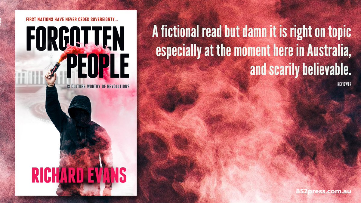 852Press's tweet photo. FORGOTTEN PEOPLE - a timely, unique Australian thriller challenging government thinking toward Aboriginal sovereignty &amp; suggests, in a fictional world, resolution: https://t.co/mIx137Roxz

2-9 July 2023 NAIDOC Week 'For Our Elders': https://t.co/kp7lsgVqBh

#NAIDOC2023 @600words https://t.co/45lsh1p0jH