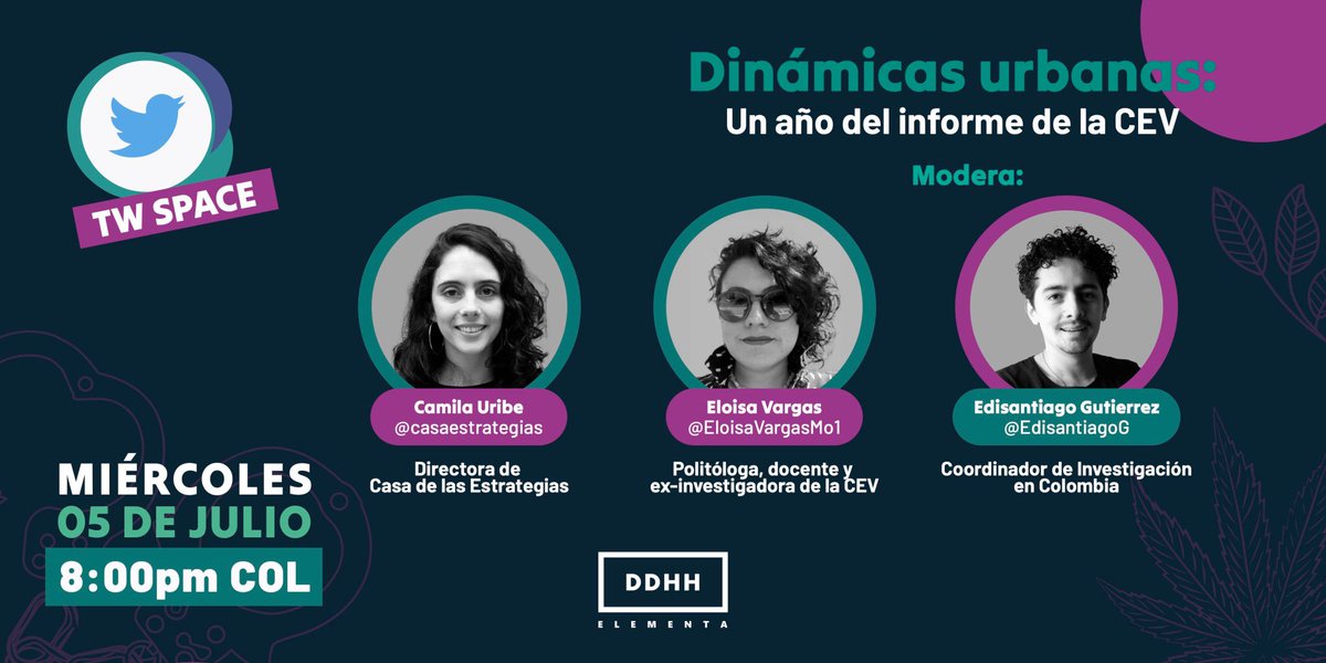 ELEMENTADDHH's tweet photo. ¡No olvides! Mañana tenemos un #TWSpace para dialogar sobre dinámicas y violencias urbanas, informe de la CEV y la actualidad de ciudades como Medellín.

Nos acompañan @casaestrategias y @EloisaVargasMo1.
📆 5 de julio
🕜 8:00pm https://t.co/VilfJRpr73